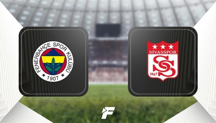 CANLI |                    Fenerbahçe-Sivasspor maçı ne zaman, saat kaçta, hangi kanalda? (Muhtemel 11'ler)